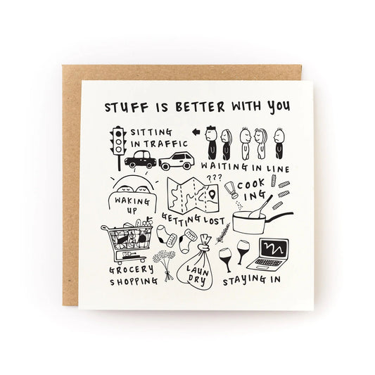 Stuff Is Better With You Letterpress Greeting Card - Wax - Paper - RibbonGreeting Cards
