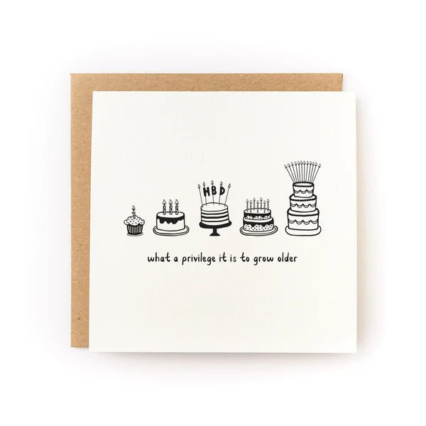 What a Privilege to Grow Older Letterpress Card - Wax - Paper - RibbonGreeting Cards